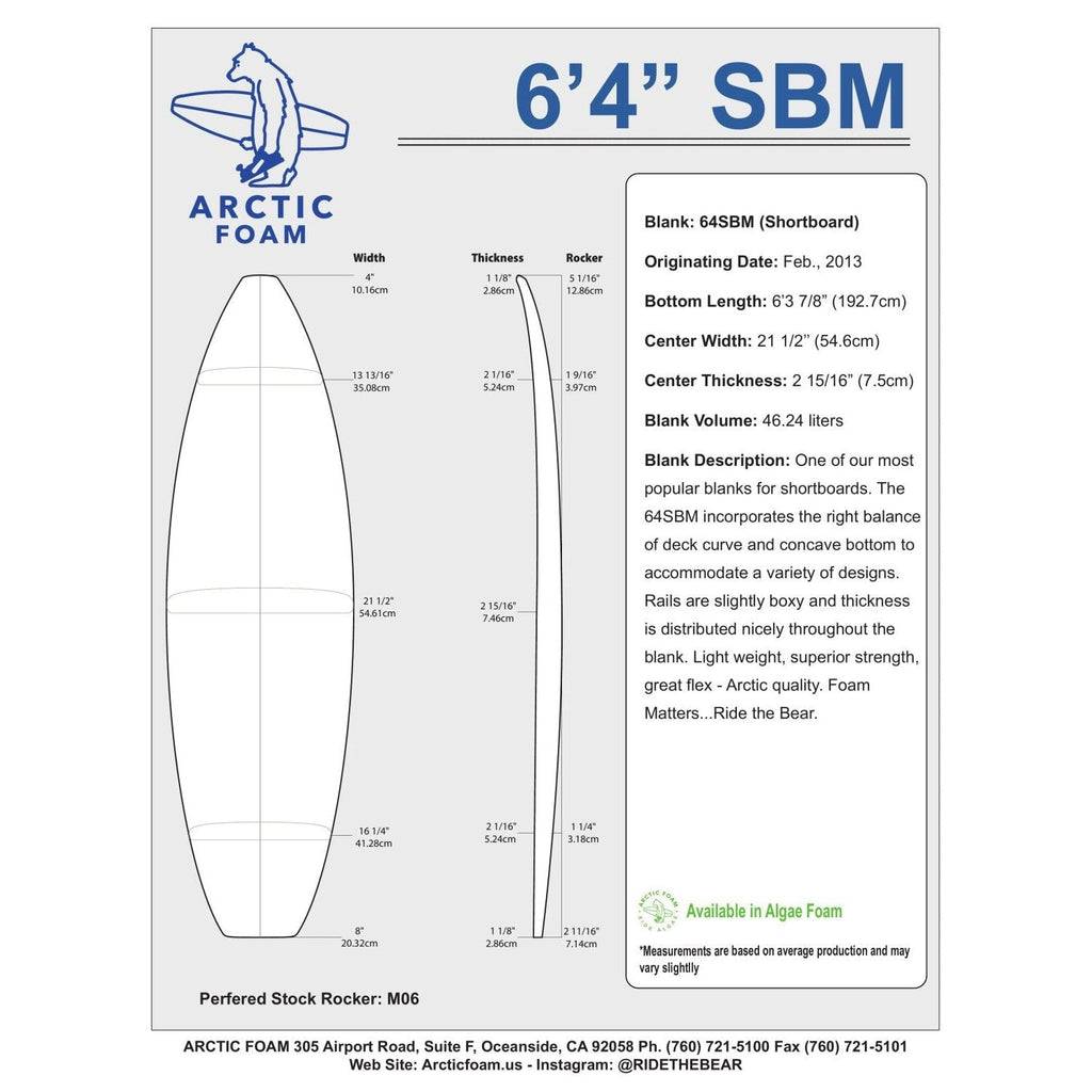 Arctic Foam Blanks 6'4" SBM Surfboard Blanks & Templates Arctic Foam 